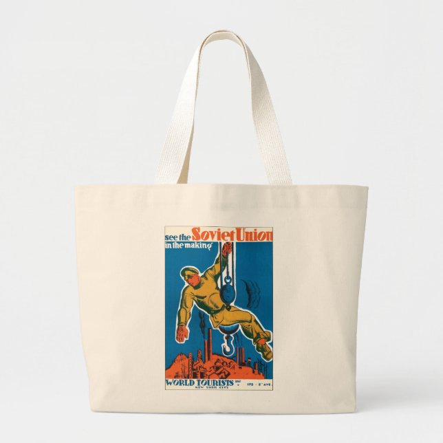 See the Soviet Union in the Making Large Tote Bag (Front)