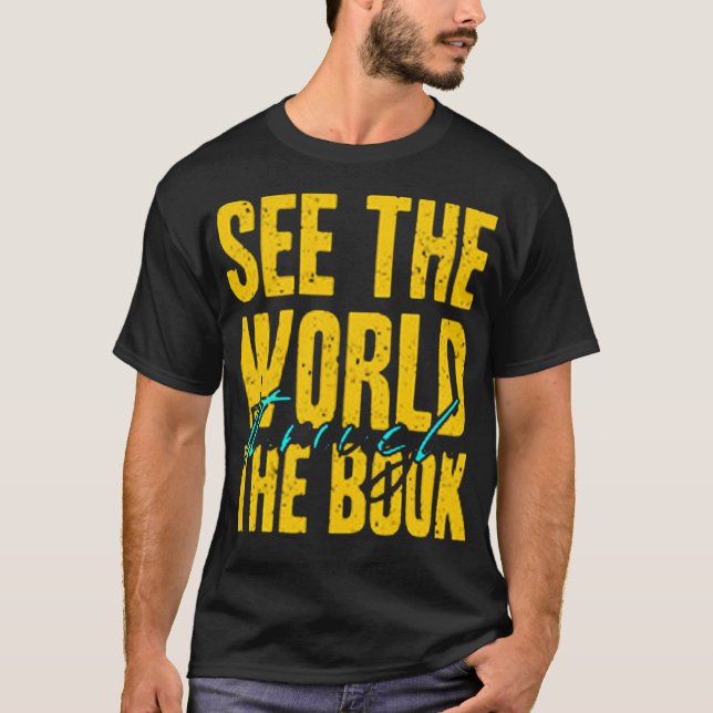 See the world through the book T-Shirt (Front)