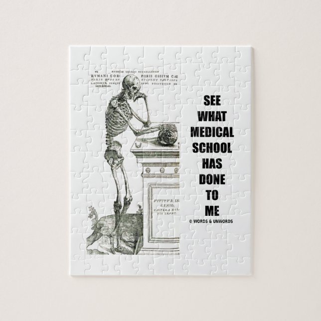 See What Medical School Has Done To Me (Vesalius) Jigsaw Puzzle (Vertical)