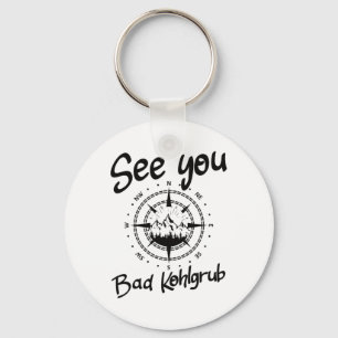 See You Hiking Bad Kohlgrub Germany Vacation Ski C Key Ring