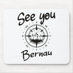 See You Hiking Bernau Germany Vacation Ski Comp  Mouse Pad