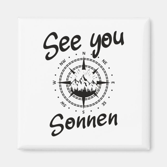 See You Hiking Sonnen Germany Vacation Ski Comp  Magnet (Front)