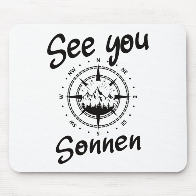 See You Hiking Sonnen Germany Vacation Ski Comp  Mouse Pad (Front)