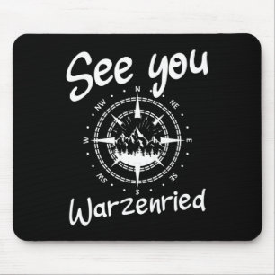 See You Hiking Warzenried Germany Vacation Ski Com Mouse Pad