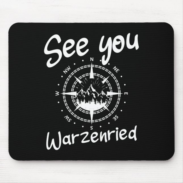 See You Hiking Warzenried Germany Vacation Ski Com Mouse Pad (Front)