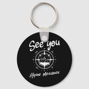 See You In Alpine Meadows Western United Vacation Key Ring