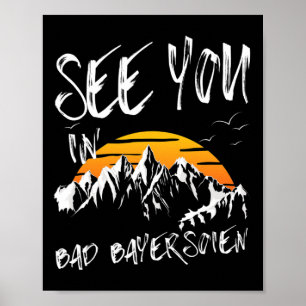 See You In Bad Bayersoien Germany Vacation Ski  Poster