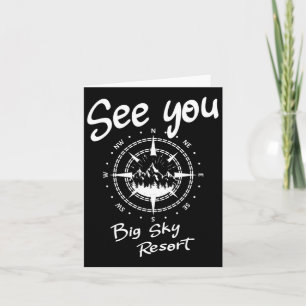 See You In Big Sky Resort Skiing Usa Vacation Ski Card