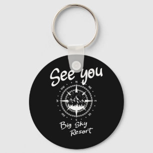 See You In Big Sky Resort Skiing Usa Vacation Ski Key Ring