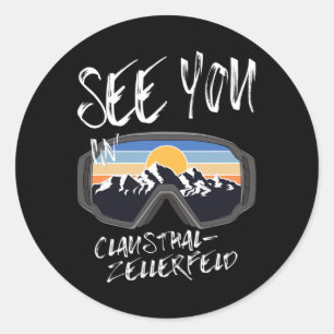 See You In Clausthal-zellerfeld Snowboarding Vacat Classic Round Sticker