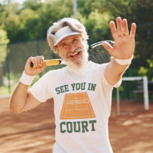 See You In Court T-Shirt