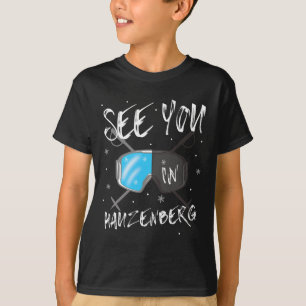 See You In Hauzenberg Germany Vacation Ski Goggles T-Shirt
