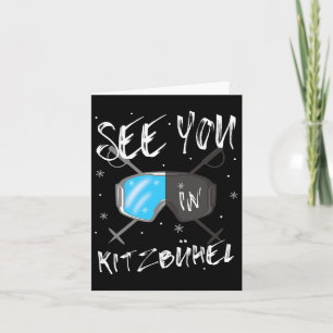 See You In Kitzbühel Tyrol Vacation Ski Goggles  Card