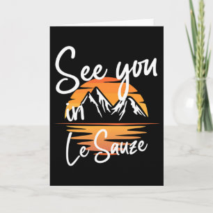 See You In Le Sauze France Hiking Vacation Ski Card