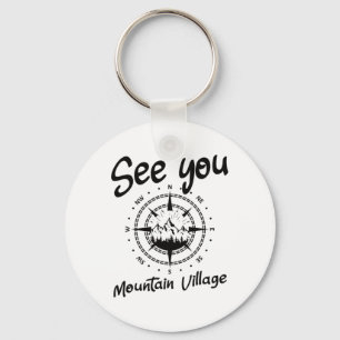 See You In Mountain Village Colorado Vacation Ski Key Ring