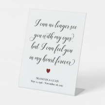 See You In My Heart Forever Funeral Quote Pedestal Sign