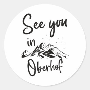 See You In Oberhof Germany Vacation Ski  Classic Round Sticker