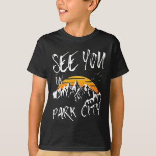 See You In Park City Usa Vacation Ski Hiking T-Shirt