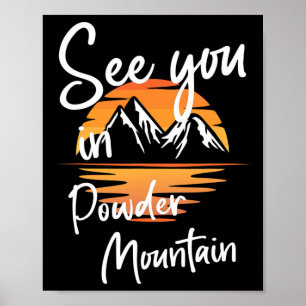 See You In Powder Mountain Usa Vacation Ski Poster
