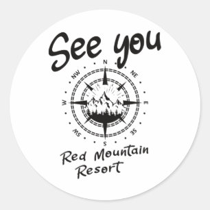 See You In Red Mountain Resort Hiking Vacation Ski Classic Round Sticker