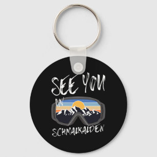 See You In Schmalkalden Germany Vacation Ski Goggl Key Ring