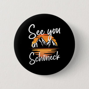 See You In Schöneck Germany Vacation Ski  6 Cm Round Badge