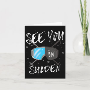 See You In Sulden Hiking Italy Vacation Ski Goggle Card