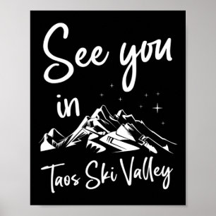 See You In Taos Ski Valley Usa Hiking Vacation Ski Poster
