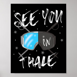 See You In Thale Germany Vacation Ski Goggles  Poster