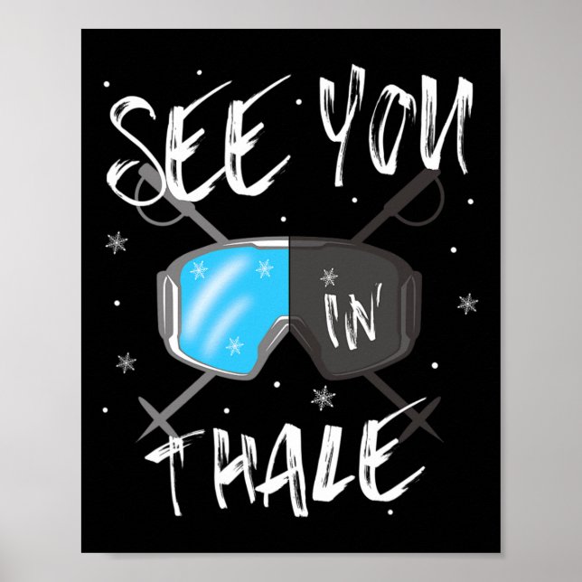 See You In Thale Germany Vacation Ski Goggles  Poster (Front)