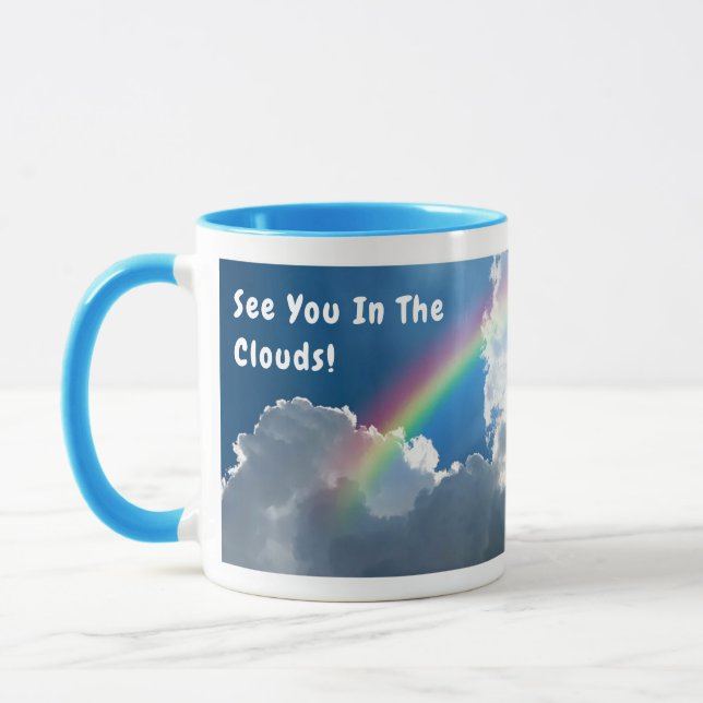 See You In The Clouds! Mug (Left)