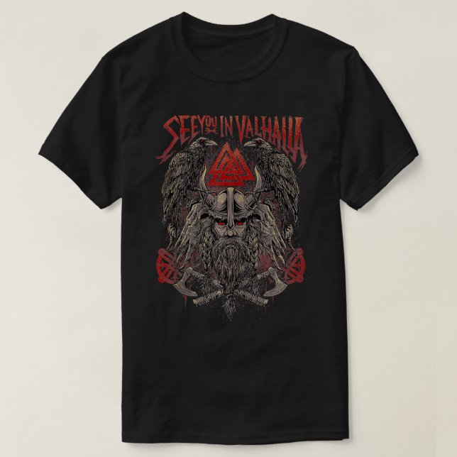 See you in Valhalla Odin Warrior Viking  T-Shirt (Design Front)