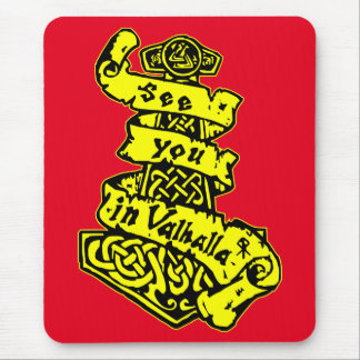 See You In Valhalla #USAPatriotGraphics © Mouse Pad