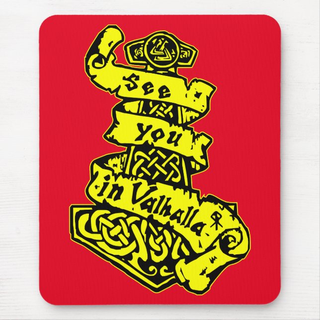 See You In Valhalla  #USAPatriotGraphics  © Mouse Pad (Front)