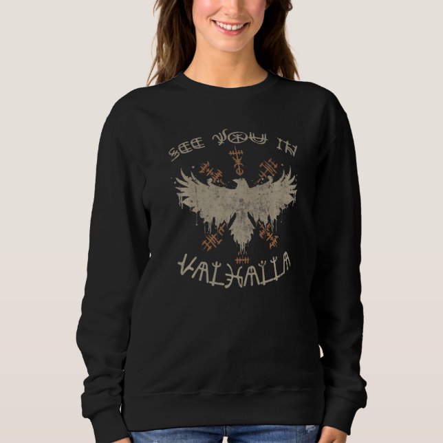 See You In Valhalla Vegvisir Viking Vikings Sweatshirt (Front)