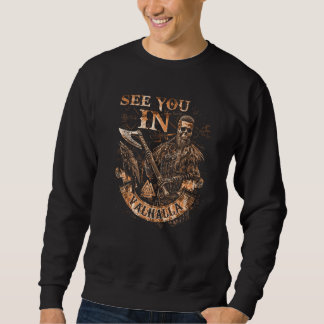 See You In Valhalla Viking Lothbrok Skull Axe Vegv Sweatshirt