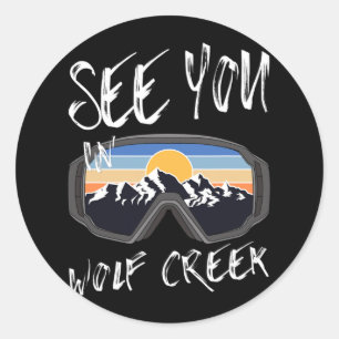 See You In Wolf Creek Usa Vacation Ski Goggles Classic Round Sticker