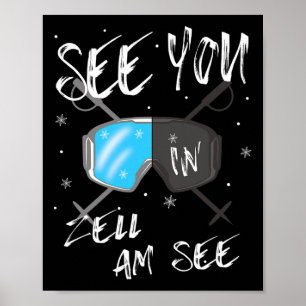 See You In Zell Am See Sheimerburger Land Vacation Poster