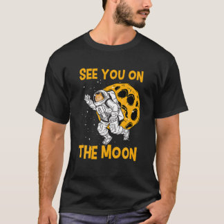 See You On The Moon – Doge Coin Cryptocurrency Hod T-Shirt