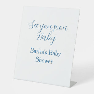 see you soon baby shower blue name date simple pedestal sign