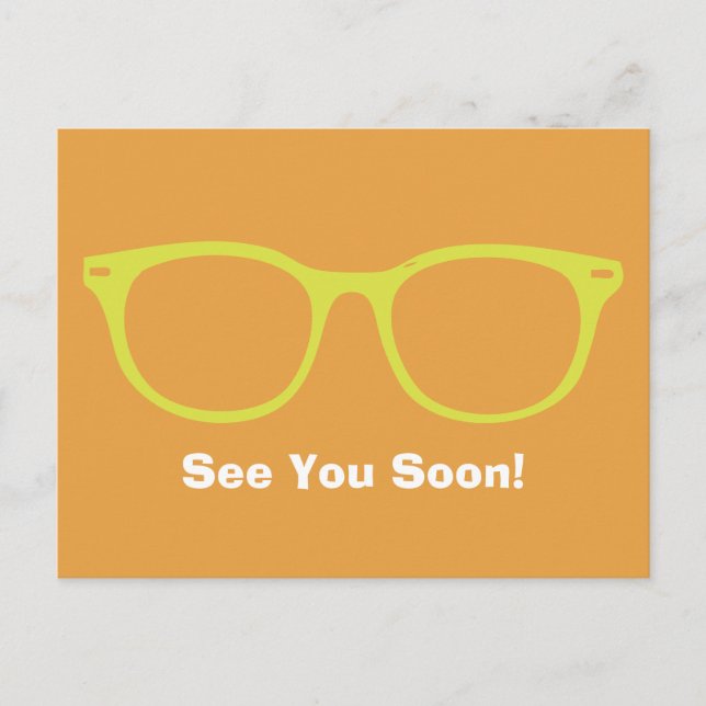 See You Soon Eyeglasses Postcard Lime & Orange (Front)
