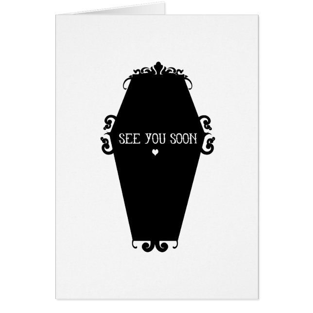 See You Soon Memento Mori Coffin Design (Front)