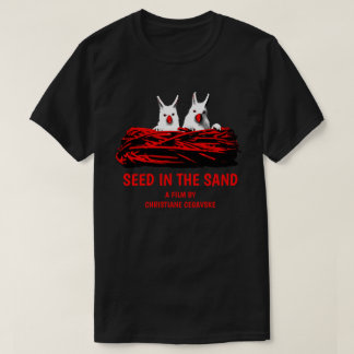 Seed in the Sand - All Styles T-Shirt