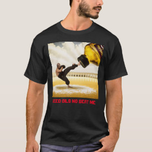 seed oils no beat me 💪 T-Shirt