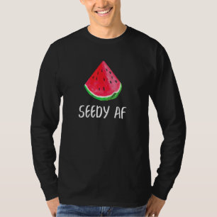 Seedy AF Watermelon Summer Fruit Melon T-Shirt