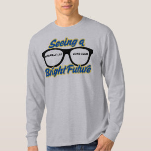 Seeing A Bright Future T-Shirt