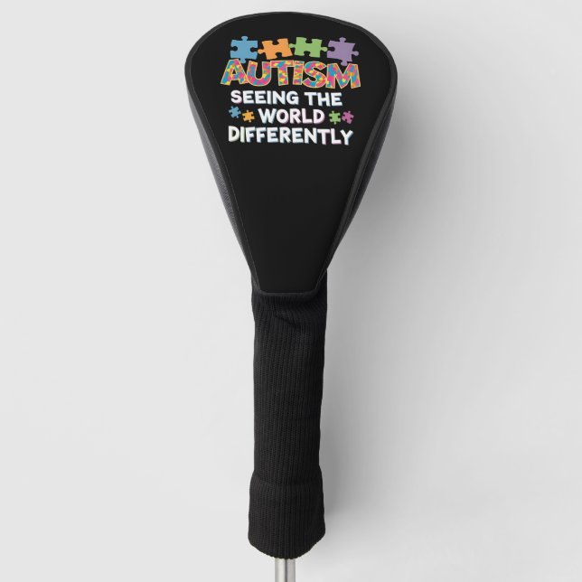 Seeing the World Differently Autism Awareness Golf Head Cover (Front)