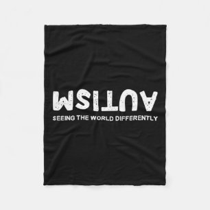 Seeing The World Differently Autism Upside Down Fleece Blanket