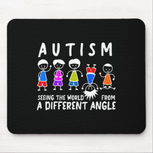 Seeing The World From A Different Angle Autism Awa Mouse Pad