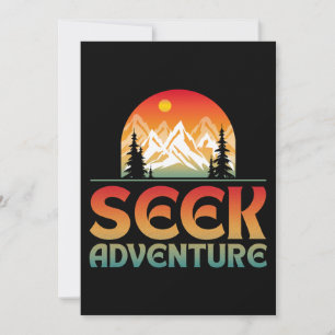 SEEK ADVENTURE INVITATION